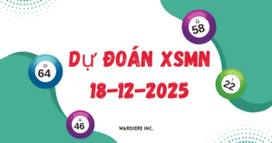 Dự đoán XSMN 18/12/2025