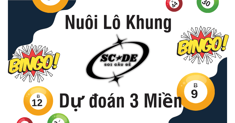 Lô Kép Khung 3 Ngày - Bí Quyết Nuôi Chuẩn Xác Từ Cao Thủ 7 Nuôi lô khung là gì
