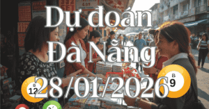 Dự đoán xổ số Đà Nẵng 28/01/2026
