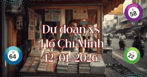 Dự đoán Xổ Số HCM 12/01/2026