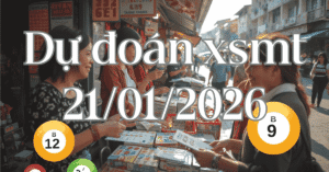 Dự Đoán XSMT 21/01/2026